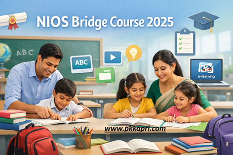NIOS Bridge Course 2025: Eligibility, Fees, Syllabus, Registration & FAQs
