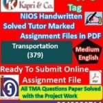 Nios Transportation 379 Solved Handwritten Assignment Scanned Pdf English Medium (NIOS TMA 2026)