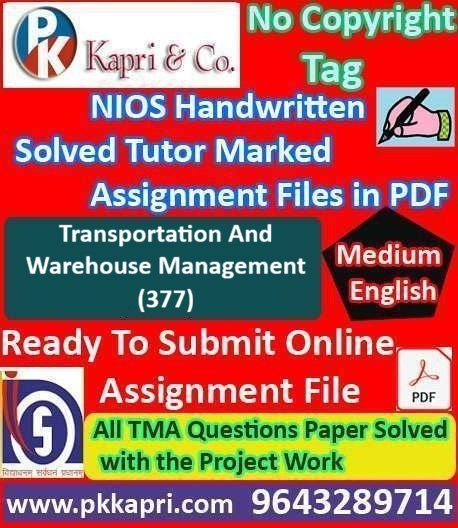 Nios Transportation And Warehouse Management 377 Solved Handwritten Assignment Scanned Pdf English Medium (NIOS TMA 2026)