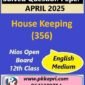 Nios Class 12 Housekeeping (356) Solved Question Paper April 2025 Examination