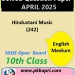 Nios Class 10 Hindustani Music (242) Solved Paper April Exam 2025