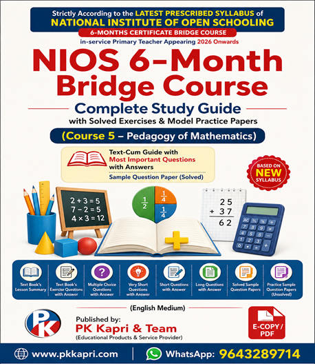 NIOS 6 Month Bridge Course (Course-5) Pedagogy of Mathematics Complete Study Guide with Solved Exercises & Model Practice Papers (PDF for In-Service Teachers)