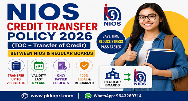 NIOS Credit Transfer Policy 2026 (TOC) | Class 10 & 12 Rules, Eligibility, Benefits