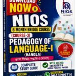 NIOS 6 Month Bridge Course (Course-3) Pedagogy of Language-I (Bengali) Complete Study Guide with Solved Exercises & Model Practice Papers (PDF for In-Service Teachers)